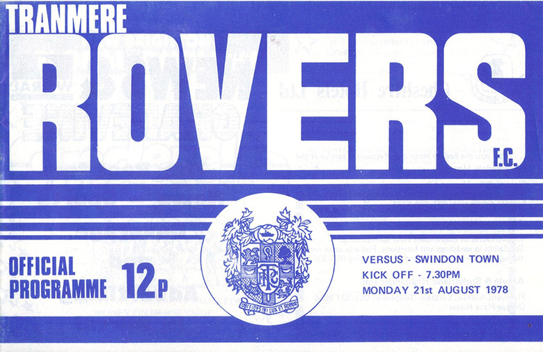 <b>Monday, August 21, 1978</b><br />vs. Tranmere Rovers (Away)